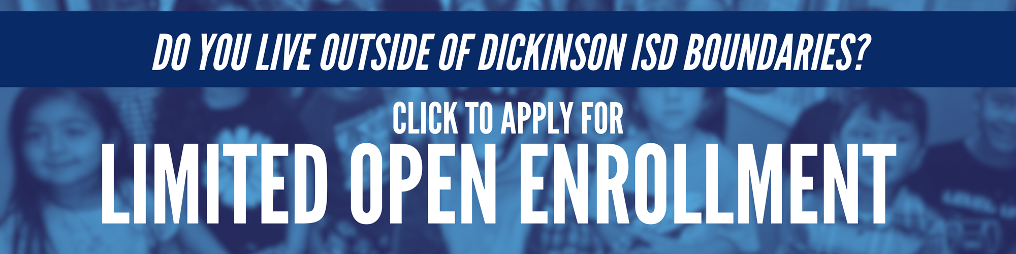 Limited Open Enrollment